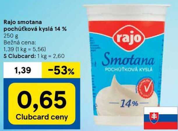 Rajo smotana pochúťková kyslá 14 %, 250 g 