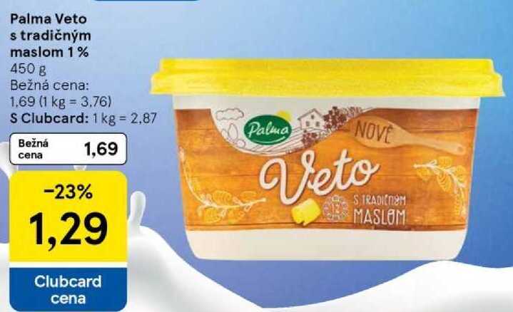 Palma Veto s tradičným maslom 1%, 450 g  