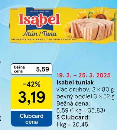 Isabel tuniak, 3x 80 g