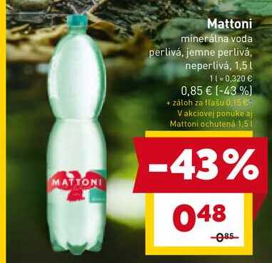 Mattoni minerálna voda perlivá, jemne perlivá, neperlivá, 1,5l