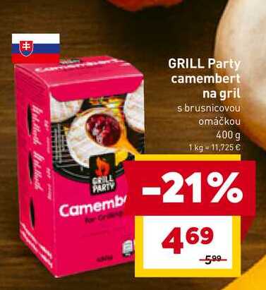 GRILL Party camembert na gril s brusnicovou omáčkou 400 g