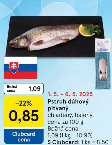Pstruh dúhový pitvaný, cena za 100 g 