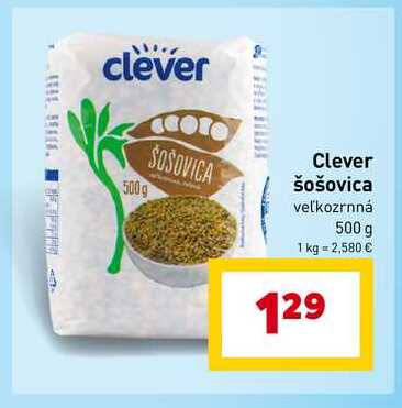 Clever šošovica veľkozrnná 500 g 