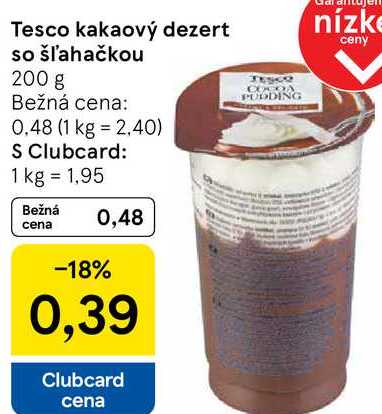 Tesco kakaový dezert so šľahačkou, 200 g