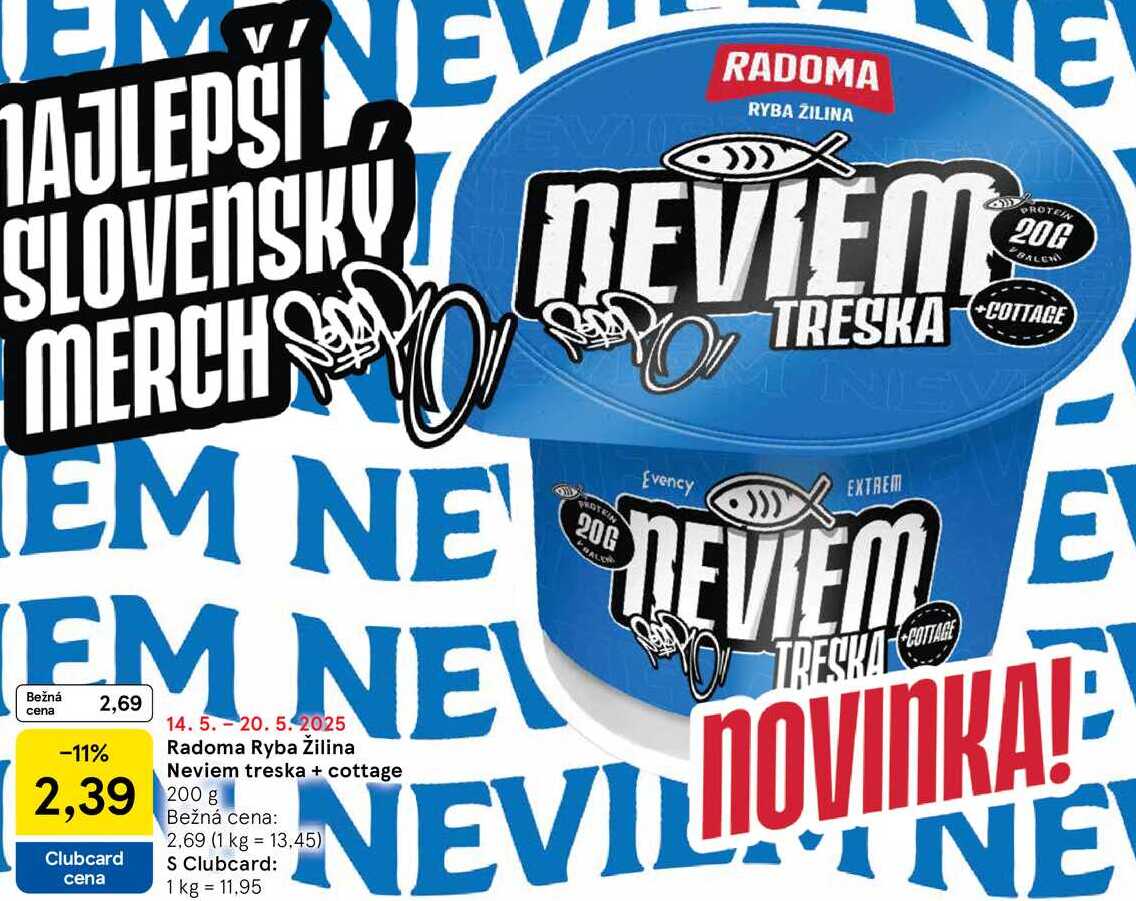Radoma Ryba Žilina Neviem treska + cottage, 200 g 