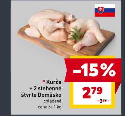 Kurča + 2 stehenné štvrte