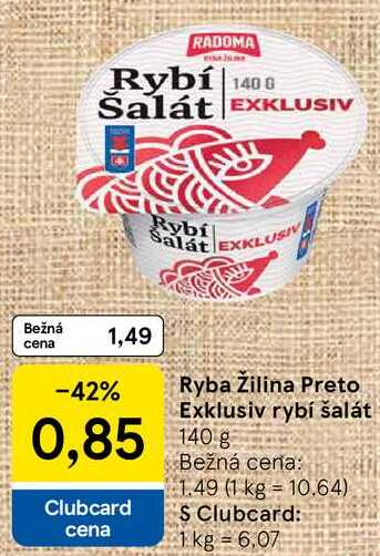 Ryba Žilina Preto Exklusiv rybí šalát, 140 g