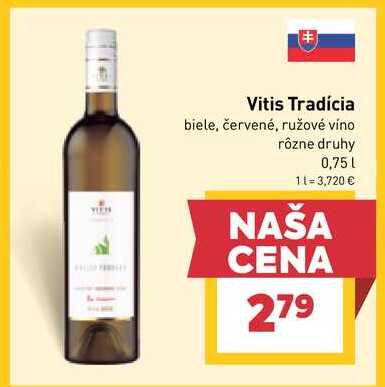 Vitis Tradícia biele, červené, ružové víno rôzne druhy 0,75l