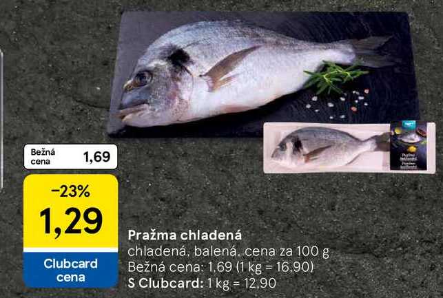Pražma chladená chladená, balená, cena za 100 g 