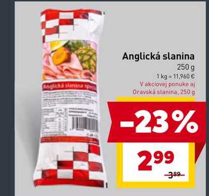 Anglická slanina 250 g 