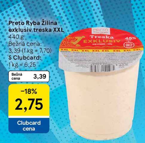 Preto Ryba Žilina exklusiv treska XXL 440 g  
