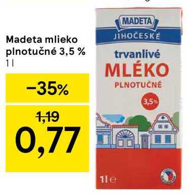 Madeta mlieko plnotučné 3,5%, 1 l