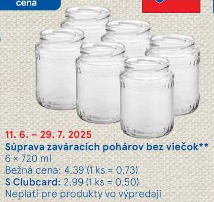 Súprava zaváracích pohárov bez viečok, 6x 720 ml 