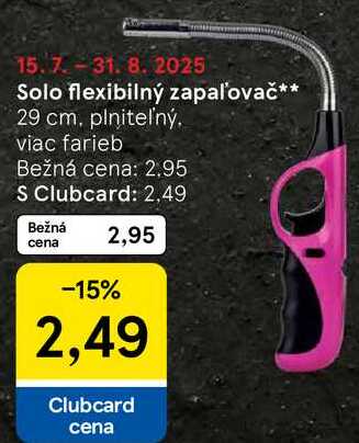 Solo flexibilný zapaľovač