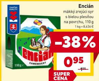 Encián mäkký zrejúci syr s bielou plesňou na povrchu, 110 g 
