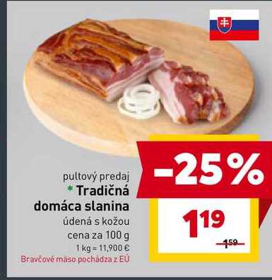 Tradičná domáca slanina údená s kožou cena za 100 g 