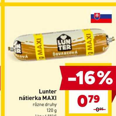 Lunter nátierka MAXI rôzne druhy 120 g 