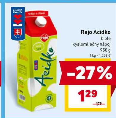 Rajo Acidko biele 950g