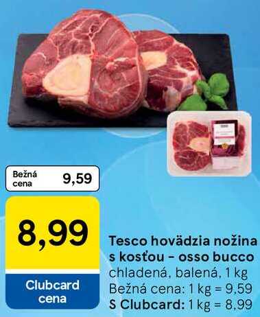 Tesco hovädzia nožina s kosťou - osso bucco, 1 kg 