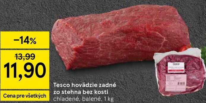 Tesco hovädzie zadné zo stehna bez kosti, 1 kg