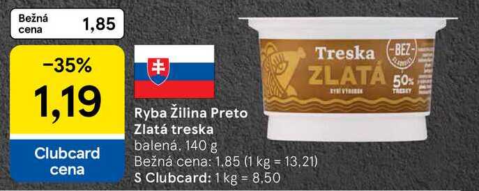 Ryba Žilina Preto Zlatá treska, 140 g 