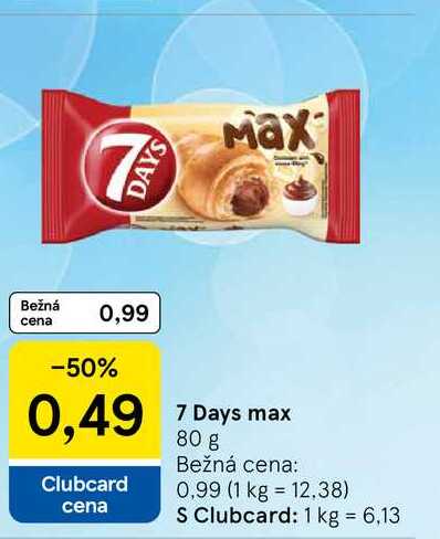 7 Days max 80 g 