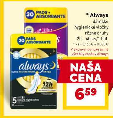 Always dámske hygienické vložky rôzne druhy 20-40 ks