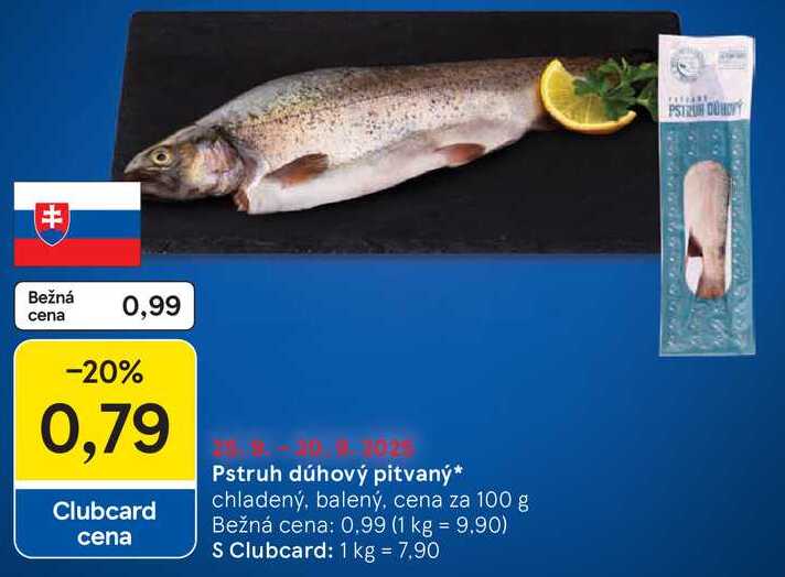Pstruh dúhový pitvaný, cena za 100 g 