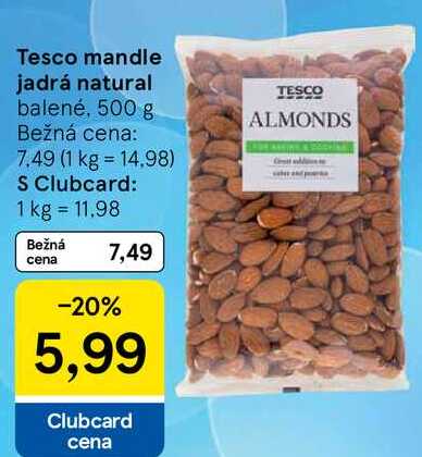 Tesco mandle jadrá natural, 500 g 
