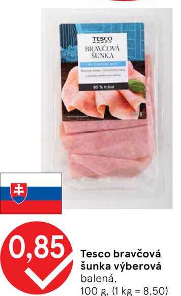 Tesco bravčová šunka výberová, 100 g