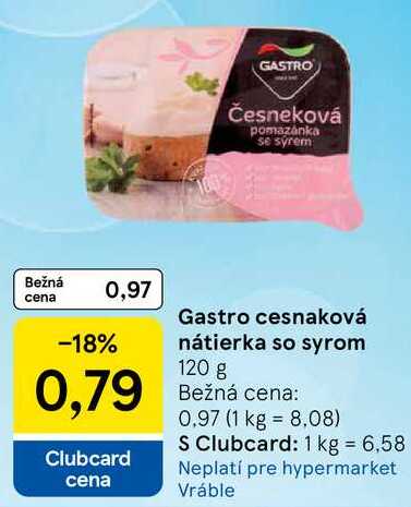 Gastro cesnaková nátierka so syrom, 120 g 