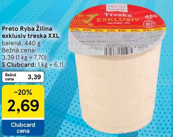 Preto Ryba Žilina exklusiv treska XXL, 440 g