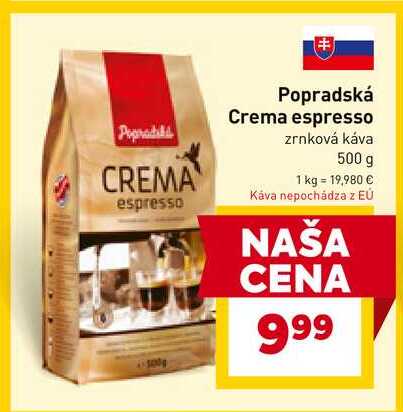Popradská Crema espresso zrnková káva 500 g