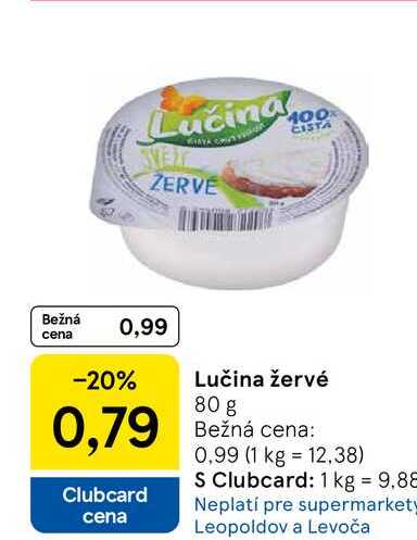 Lučina žervé 80 g