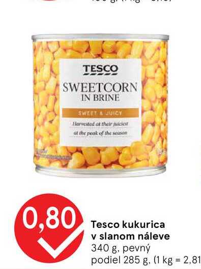 Tesco kukurica v slanom náleve 340 g