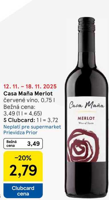 Casa Maña Merlot červené víno, 0.75l