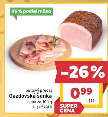Gazdovská šunka cena za 100 g 