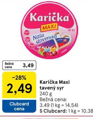 Karička Maxi 240g