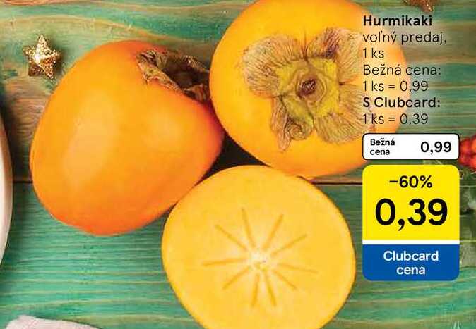 Hurmikaki voľný predaj, 1 ks