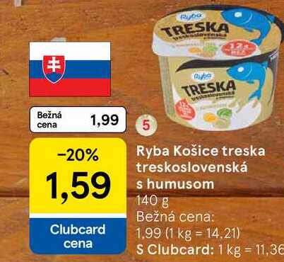 Ryba Košice treska treskoslovenská s humusom 140 g