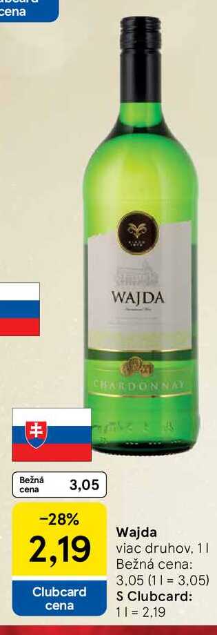 Wajda viac druhov, 1l