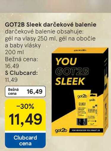 GOT2B Sleek darčekové balenie obsahuje: gél na vlasy 250 ml, gél na obočie a baby vlásky 200 ml  