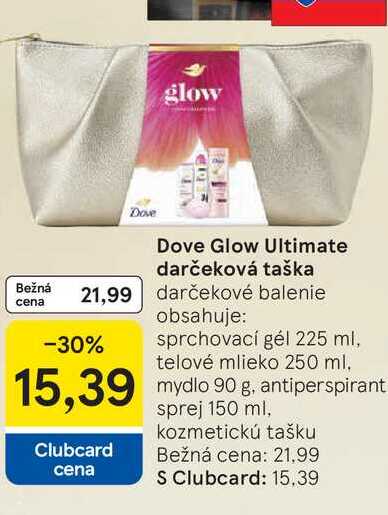 Dove Glow Ultimate darčeková taška. darčekové balenie cena obsahuje: sprchovací gél 225 ml, telové mlieko 250 ml, mydlo 90 g, antiperspirant sprej 150 ml, kozmetickú tašku 