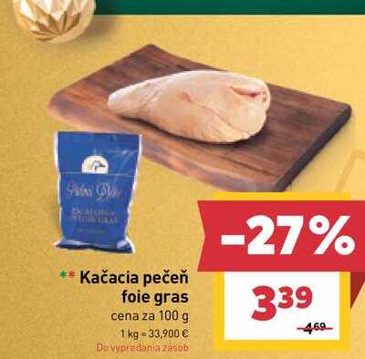 Kačacia pečeň foie gras cena za 100 g