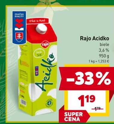 Rajo Acidko biele 950 g