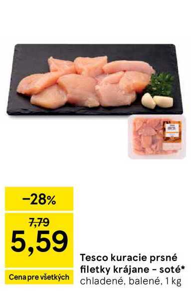 Tesco kuracie prsné filetky krájane - soté chladené, balené, 1 kg