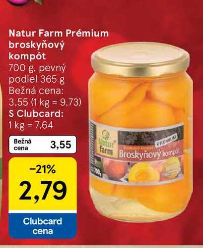 Natur Farm Prémium broskyňový kompót 700 g, pevný podiel 365 g