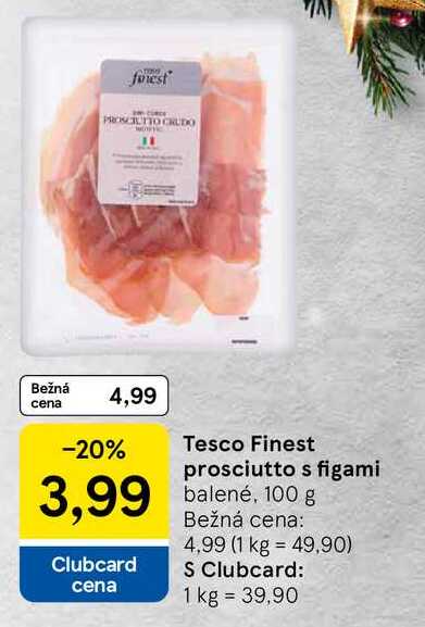 Tesco Finest prosciutto s figami balené, 100 g