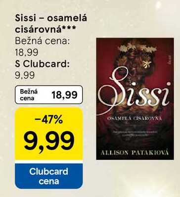 Sissi - osamelá cisárovná