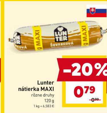 Lunter nátierka MAXI rôzne druhy 120 g 